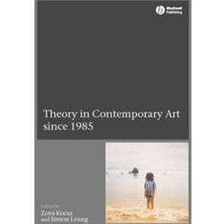 Theory in Contemporary Art since 1985