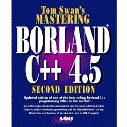 MASTERING BORLAND C++ 4.5