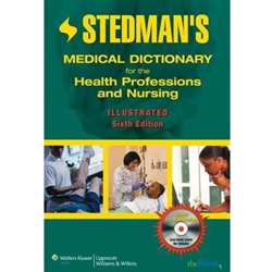 Stedman's Medical Dictionary for the Health Professions and Nursing