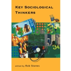 Key Sociological Thinkers