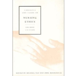 洋書 Concepts and Cases in Nursing Ethics University of Guelph Bookstore - Concepts and Cases in Nursing Ethics
