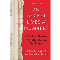 The Secret Lives of Numbers