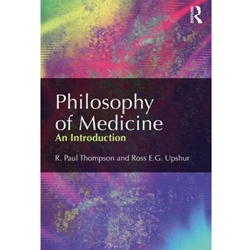 PHILOSOPHY OF MEDICINE