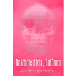 The Afterlife of Data