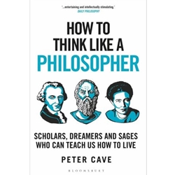 How to Think Like a Philosopher