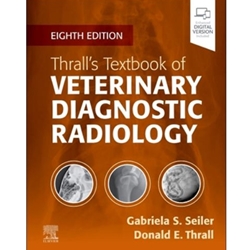 Thrall's Textbook of Veterinary Diagnostic Radiology