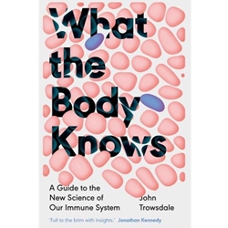 What the Body Knows