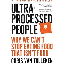 Ultra-Processed People