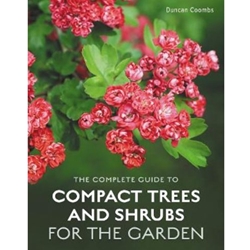 The Complete Guide to Compact Trees and Shrubs