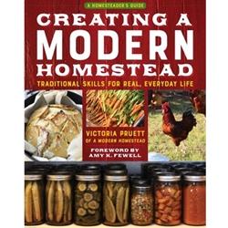 Creating a Modern Homestead