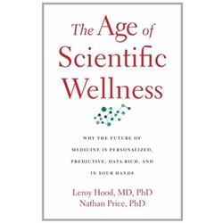 The Age of Scientific Wellness