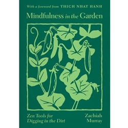 Mindfulness in the Garden