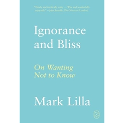 Ignorance and Bliss