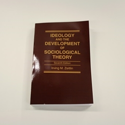 IDEOLOGY & DEVELOPMENT OF SOCIOLOGICAL THEORY