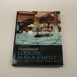 FOUNDATIONS OF LODGING MANAGEMENT TEXTBOOK